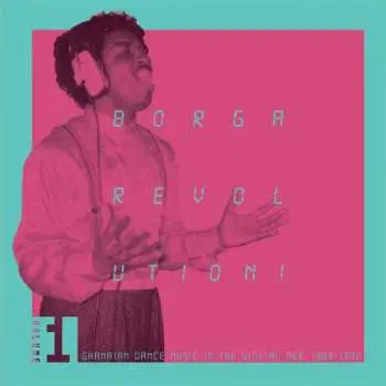 2LP Various: Borga Revolution! Ghanaian Dance Music In The Digital Age, 1983-1992