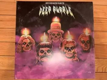 2LP Various: Glory Or Death Records Presents: Bow To Your Masters Volume Two - Deep Purple