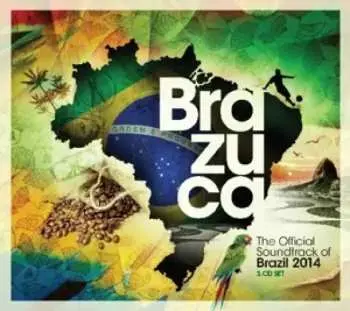 3CD Various: Brazuca - The Official Soundtrack Of Brazil 2014
