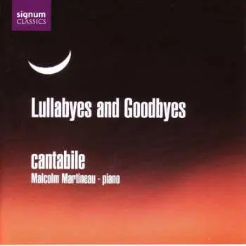 CD Various: Cantabile - Lullabyes And Goodbyes
