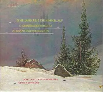 CD Various: Capella St. Crucis Hannover - O Heiland, Reiß Die Himmel Auf
