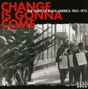 CD Various: Change Is Gonna Come: The Voice Of Black America 1963-1973