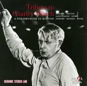 CD Various: Charles Munch - Tribute To Charles Munch