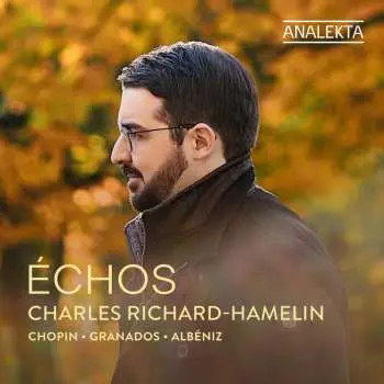 CD Various: Charles Richard-hamelin - Echoes