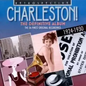CD Various: Charleston! The Definitive Album