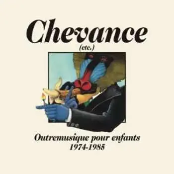 LP Various: Chevance (etc.) - Outremusique Pour Enfants 1974-1985