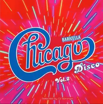 2LP Various: Chicago Disco Baricella Vol. 2 LTD