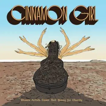 2CD Various: Cinnamon Girl (Women Artists Cover Neil Young For Charity)