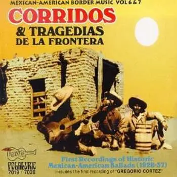 2CD Various: Corridos Y Tragedias De La Frontera