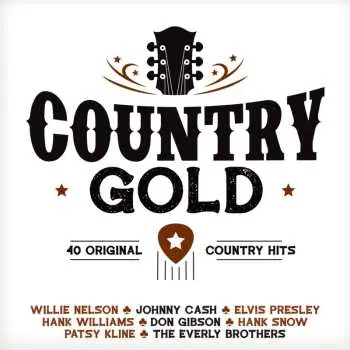 2CD Various: Country Gold: 40 Original Country Hits