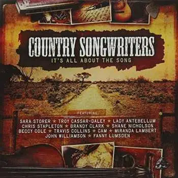 2CD Various: Country Songwriters: It's All About The Song