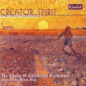 CD Various: Creator Spirit A 20th Century Choral Anthology