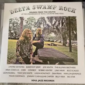2LP Various: Delta Swamp Rock (Sounds From The South: At The Crossroads Of Rock, Country And Soul)