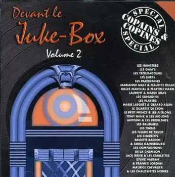 CD Various: Devant Le Juke-Box: Spécial Copains Et Copines Volume 2
