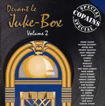 CD Various: Devant Le Juke-Box: Spécial Copains Volume 2