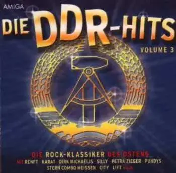 CD Various: Die DDR-Hits Volume 3 * Die Rock-Klassiker Des Ostens