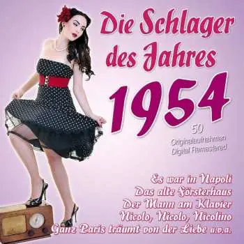 2CD Various: Die Schlager Des Jahres 1954
