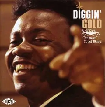 CD Various: Diggin' Gold: A Galaxy Of West Coast Blues