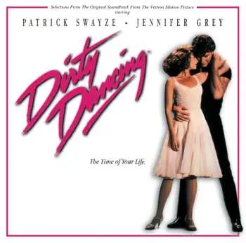 CD Various: Dirty Dancing (Original Soundtrack From The Vestron Motion Picture)