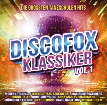 2CD Various: Discofox Klassiker Vol. 1 - Die Größten Tanzschulen Hits