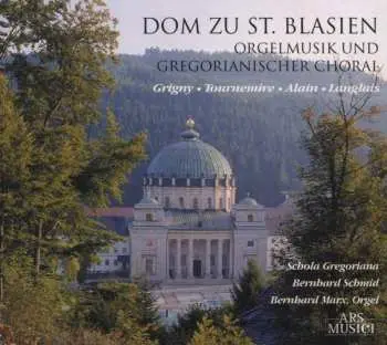 CD Various: Dom Zu St.blasien - Orgelmusik & Gregorianischer Choral