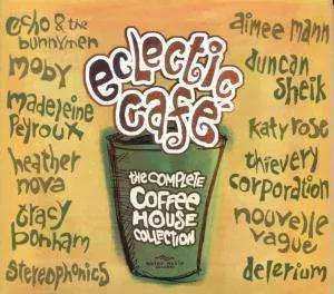 CD Various: Eclectic Café - The Complete Coffee House Collection