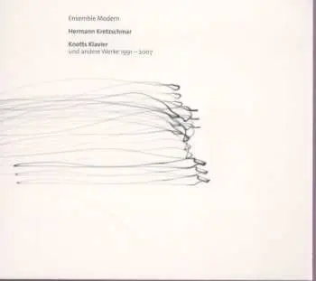CD Various: Ensemble Modern Portrait: Hermann Kretzschmar
