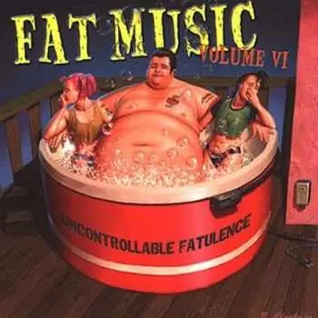LP Various: Fat Music Volume VI: Uncontrollable Fatulence CLR