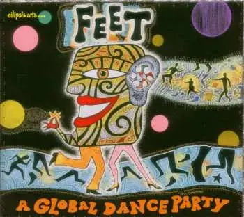 CD Various: Feet: A Global Dance Party DIGI