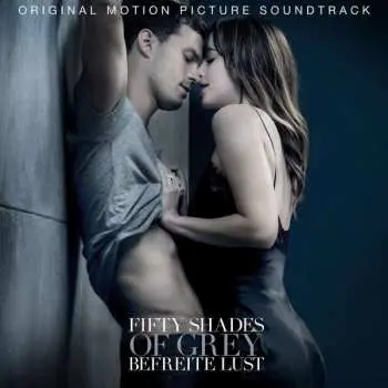 CD Various: Fifty Shades Of Grey Befreite Lust (Original Motion Picture Soundtrack)