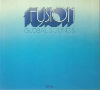 CD Various: Fusion Global Sounds (1970-1983)