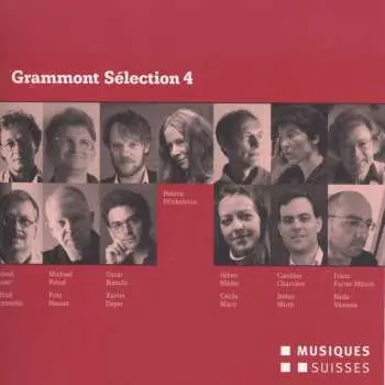 2CD Various: Grammont Sélection 4 (Uraufführungen Aus Dem Jahre 2010)