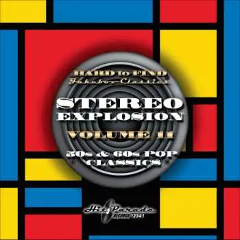 CD Various: Hard To Find Jukebox Classics - Stereo Explosion Volume 11: 50s & 60s Pop Classics