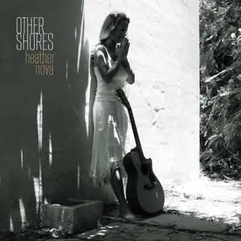 CD Heather Nova: Other Shores