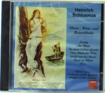 CD Various: Heinrich Schlusnus - Rhein-,wein- & Heimatlieder