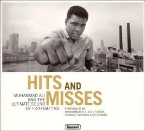 CD Various: Hits And Misses: Muhammad Ali And The Ultimate Sound Of Fistfighting DIGI