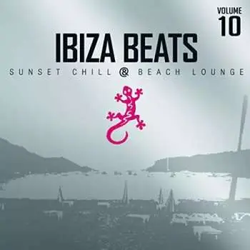 2CD Various: Ibiza Beats - Sunset Chill & Beach Lounge Volume 10