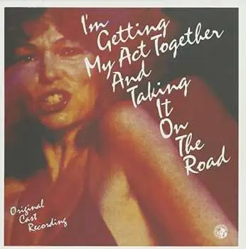 CD Various: I'm Getting My Act Together And Taking It On The Road