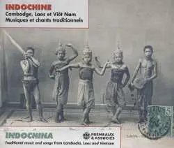 3CD Various: Indochina: Traditional Music And Songs From Cambodia, Laos And Vietnam