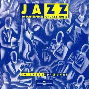 2CD Various: Jazz 36 Masterpieces Of Jazz Music