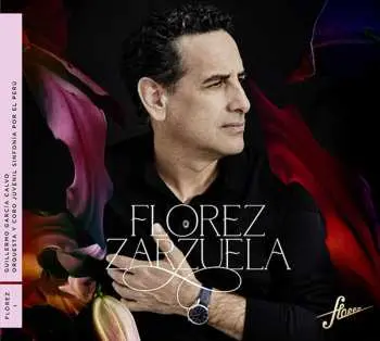 CD Various: Juan Diego Florez - Zarzuela (deluxe-ausgabe Im Hardcover-booklet)