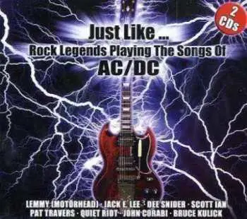 2CD Various: Just Like... Rock Legends Playing The Songs Of AC/DC