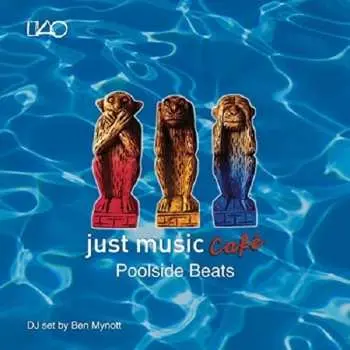CD Various: Just Music Cafe Vol. 3 Poolside Beats