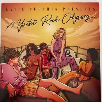 2LP Various: Katie Puckrik Presents A Yacht Rock Odyssey