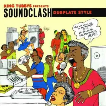 LP Various: King Tubbys Presents Soundclash Dubplate Style