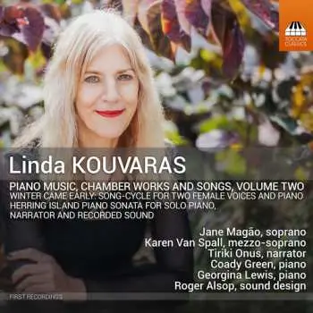 CD Various: Kouvaras: Klaviermusik, Kammermusik Und Lieder, Vol. 2