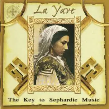 CD Various: La Yave The Key To Sephardic Music
