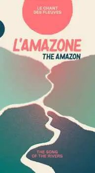 2CD Various: L’Amazone - Le Chant Des Fleuves (The Amazon - The Song Of The Rivers)