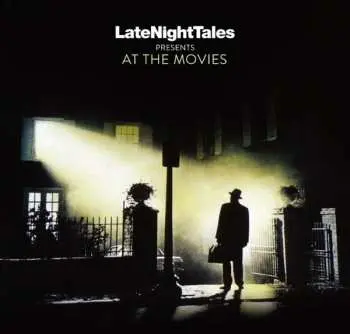2LP Various: LateNightTales Presents At The Movies