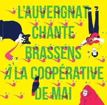 LP Various: L'auvergnat Chante Brassens A La Cooperative De Mai
